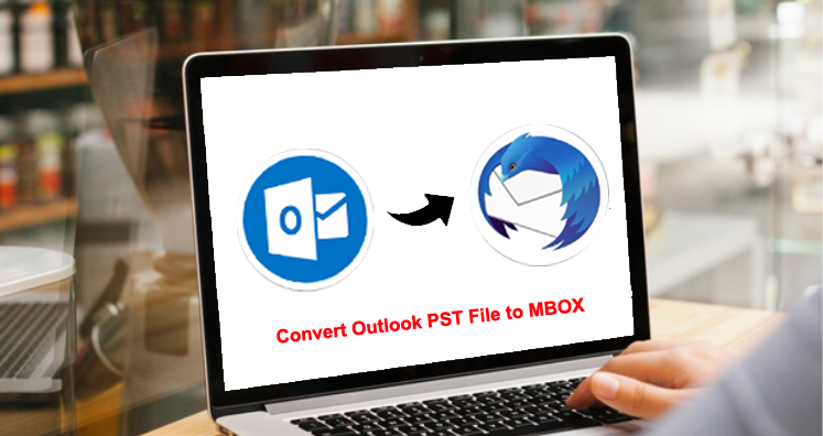 How to Convert Outlook PST File to MBOX? Complete Guide