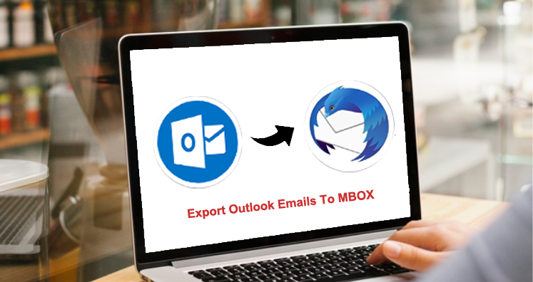 Easy Way To Export Outlook Emails To MBOX Using PST to MBOX Converter