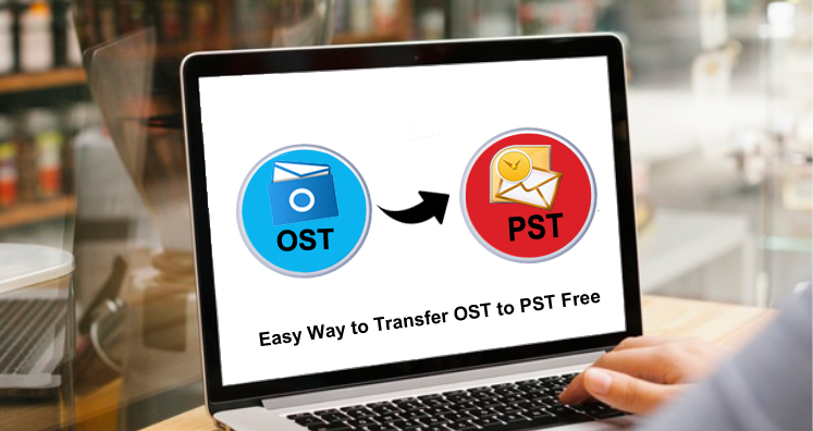 Easy Way to Transfer OST to Personal Storage Table file Free of Cost-Quick Methods